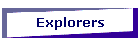 Explorers